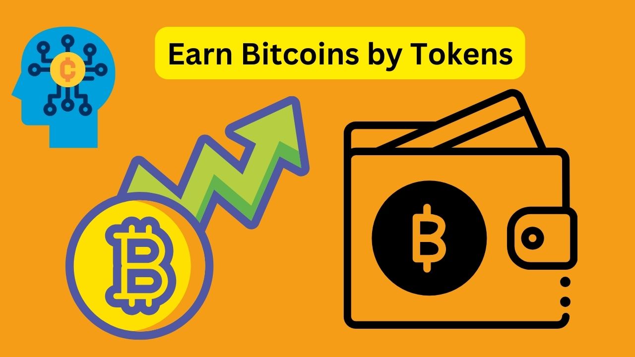 Earn Bitcoin easy method Step by Step With Tokens